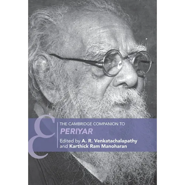 The Cambridge Companion to Periyar