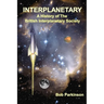 Interplanetary: A History of the British Interplanetary Society