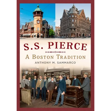 S.S. Pierce: A Boston Tradition