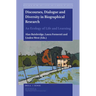 Discourses, Dialogue and Diversity in Biographical Research: An Ecology of Life and Learning