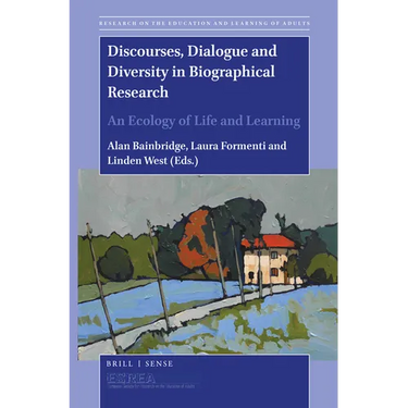 Discourses, Dialogue and Diversity in Biographical Research: An Ecology of Life and Learning