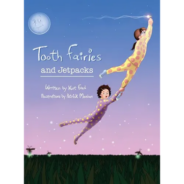 Tooth Fairies and Jetpacks