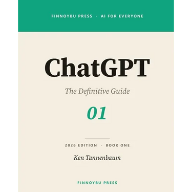 ChatGPT: The Definitive Guide: Master Every Feature - From Your First Conversation to Agent Mode, Deep Research, and Beyond