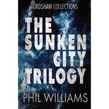 The Sunken City Trilogy