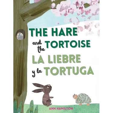 The Hare and the Tortoise / La Libre y la Tortuga