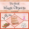 The Book of Magic Objects