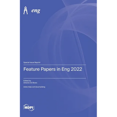 Feature Papers in Eng 2022