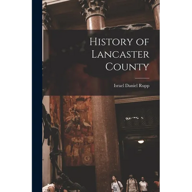 History of Lancaster County