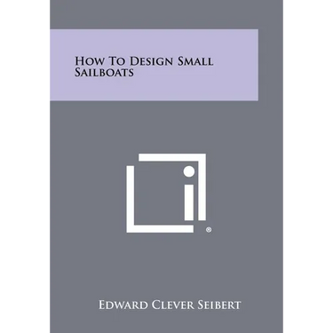 How to Design Small Sailboats