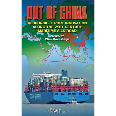 Out of China: Responsible Port Innovation along the 21st Century Silk Road