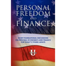 FIN 001 - Personal Freedom and Finance: Short foundational discussions on personal economics and finance for today's young adults