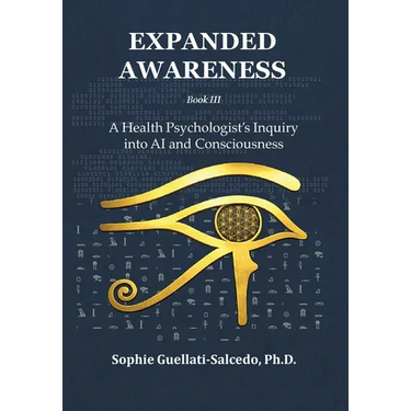 Expanded Awareness: A Health Psychologist's Inquiry into AI and Consciousness