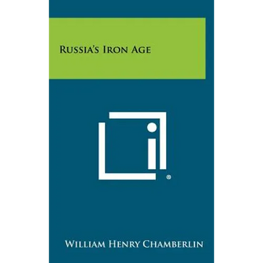 Russia's Iron Age
