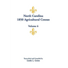 North Carolina 1850 Agricultural Census: Volume 6