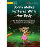 Bonny Makes Patterns With Her Body