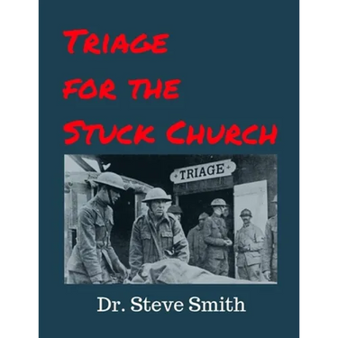 Triage for the Stuck Church