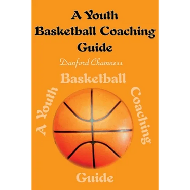 A Youth Basketball Coaching Guide