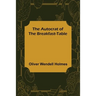 The Autocrat of the Breakfast-Table