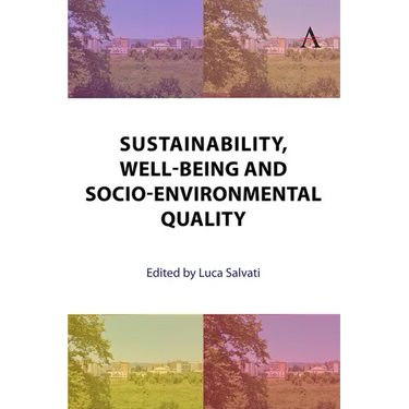Sustainability, Well-Being and Socio-Environmental Quality