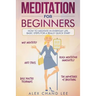 Meditation for Beginners: Easy Guide to Begin Meditation