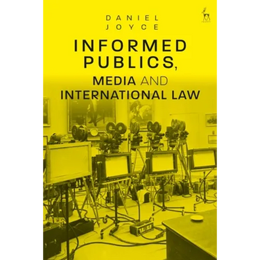 Informed Publics, Media and International Law