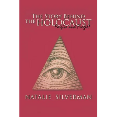 The Story Behind the Holocaust: Forgive and Forget?