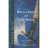 Brilliance of the Moon: Tales of the Otori, Book Three