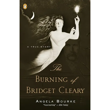 The Burning of Bridget Cleary: A True Story