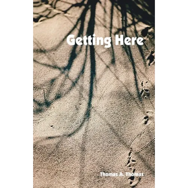 Getting Here