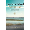 Pawleys Island Anthology