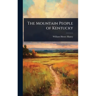 The Mountain People of Kentucky