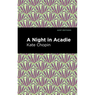 A Night in Acadie