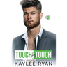 Touch by Touch