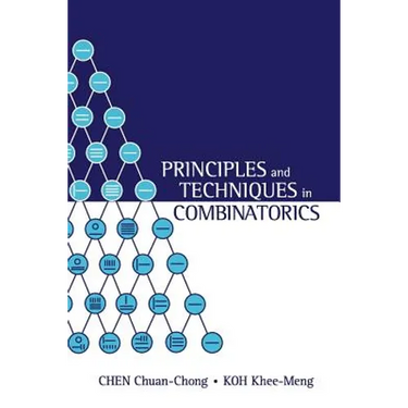 Principles & Techniques in Combinatorics