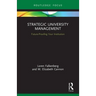 Strategic University Management: Future Proofing Your Institution