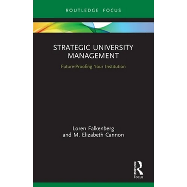 Strategic University Management: Future Proofing Your Institution