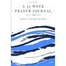 A 52 Week Prayer Journal