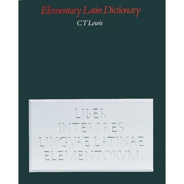 An Elementary Latin Dictionary: With Brief Helps for Latin Readers