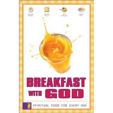 Breakfast with God: Spiritual Food for Every Day