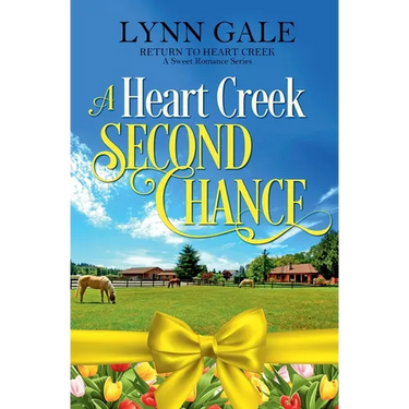 A Heart Creek Second Chance