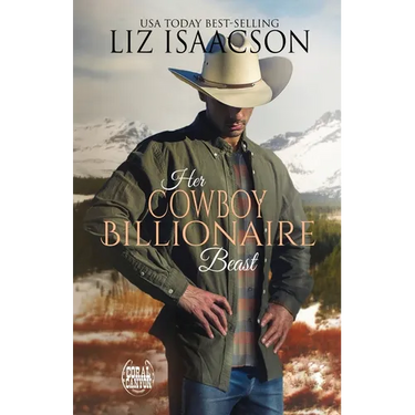 Her Cowboy Billionaire Beast: A Hammond Brothers Novel