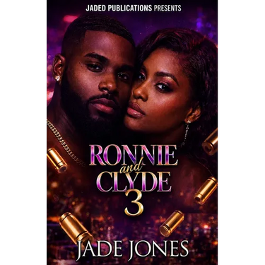 Ronnie and Clyde 3: The Finale