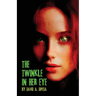 The Twinkle in Her Eye