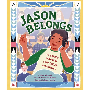 Jason Belongs: The Story of Jason Schachter McKinney