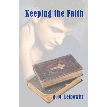 Keeping the Faith