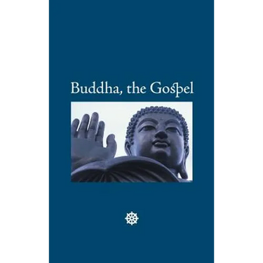 Buddha, the Gospel