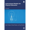 Instructional Models for Physical Education