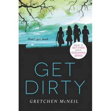 Get Dirty