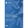 Recent Progress in Industrial Crystallization