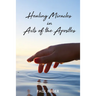 Healing Miracles in Acts of the Apostles